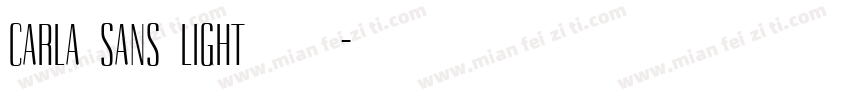 CARLA SANS LIGHT 字体字体转换